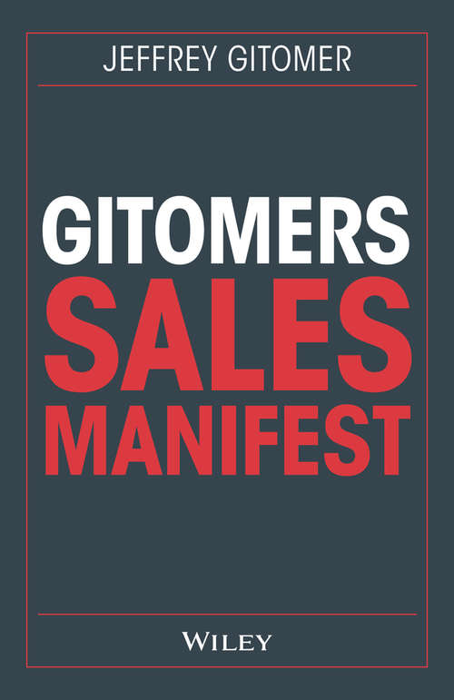 Book cover of Gitomers Sales-Manifest: Unverzichtbare Massnahmen, damit Sie heute und in Zukunft erfolgreich verkaufen