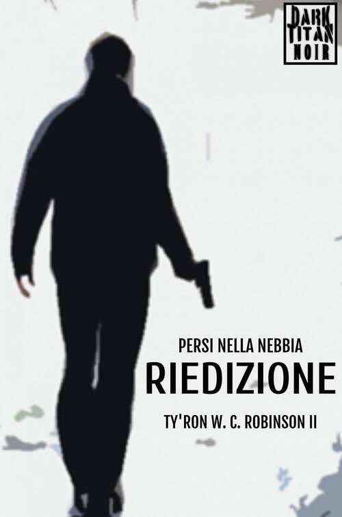 Book cover of Persi nella Nebbia: Riedizione