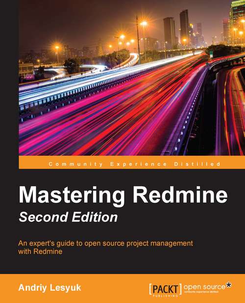 Book cover of Mastering Redmine - Second Edition