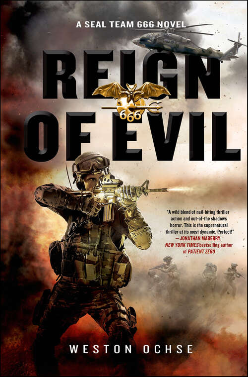 Book cover of Reign of Evil: A Seal Team 666 Novel (SEAL Team 666 #3)