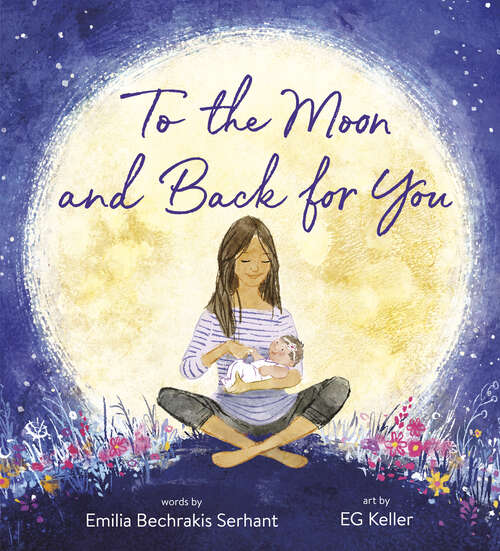 Book cover of To the Moon and Back for You