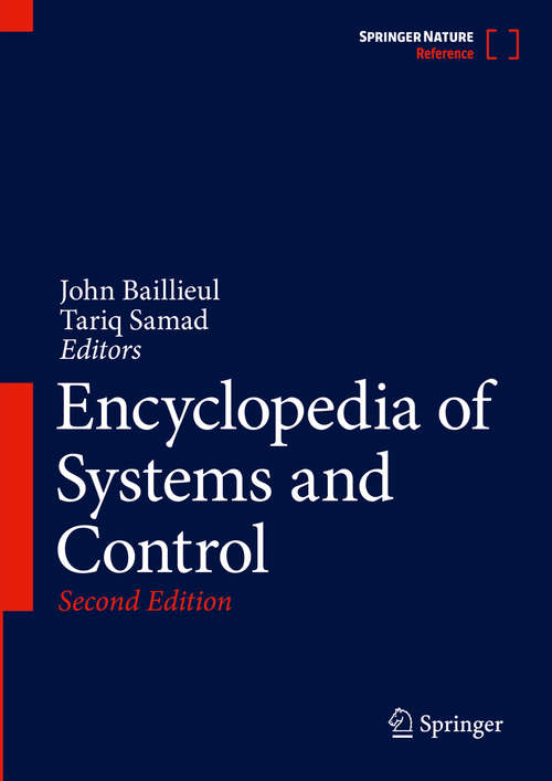 Encyclopedia of Systems and Control