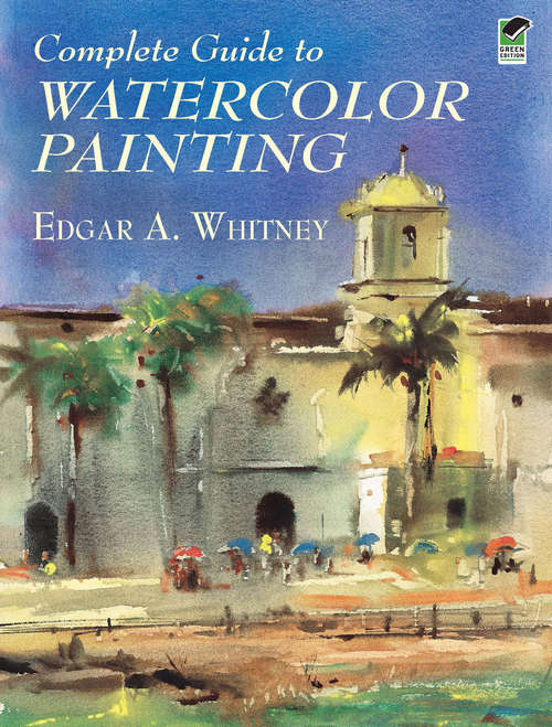 Book cover of Complete Guide to Watercolor Painting