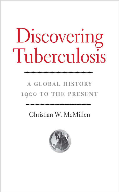 Book cover of Discovering Tuberculosis