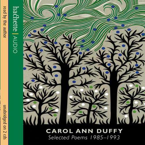 Carol Ann Duffy: Selected Poems