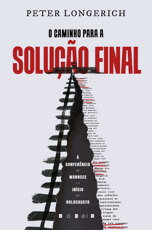 Book cover of O Caminho para a Solução Final: A Conferência de Wannsee e o Início do Holocausto