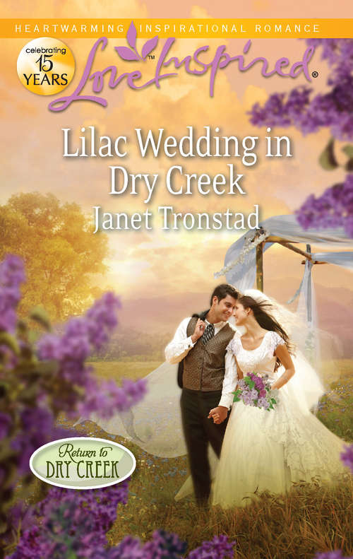 Book cover of Lilac Wedding in Dry Creek