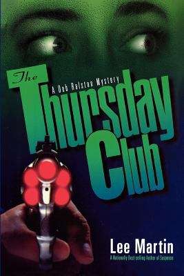 The Thursday Club (Deb Ralston series, No.13)