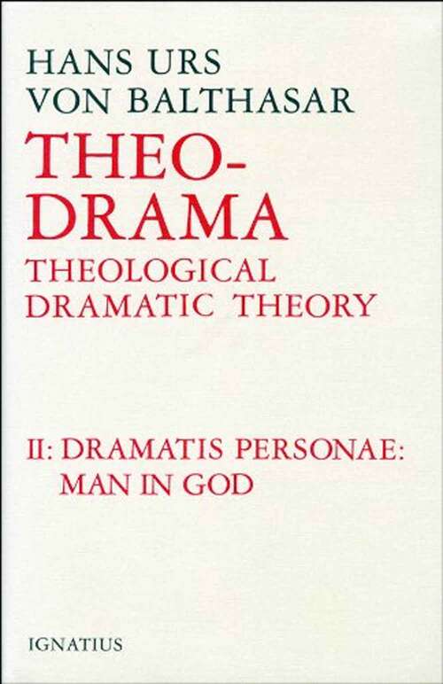 Book cover of Theo-Drama: Dramatis Personae (Theological Dramatic Theory #2)