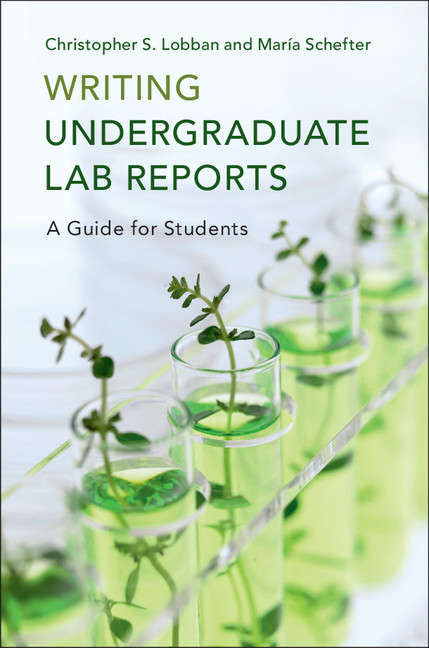 Book cover of Writing Undergraduate Lab Reports: A Guide for Students