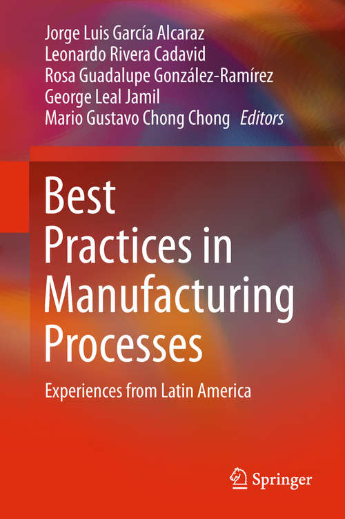 Best Practices in Manufacturing Processes: Experiences From Latin America