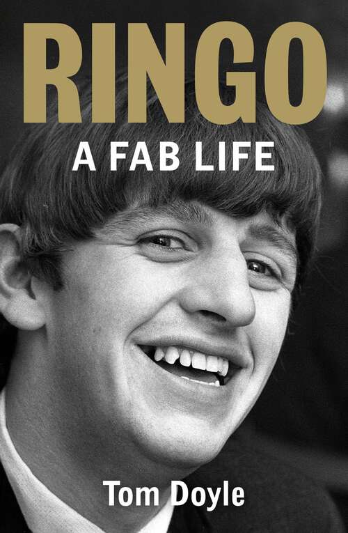 Book cover of Ringo: A Fab Life