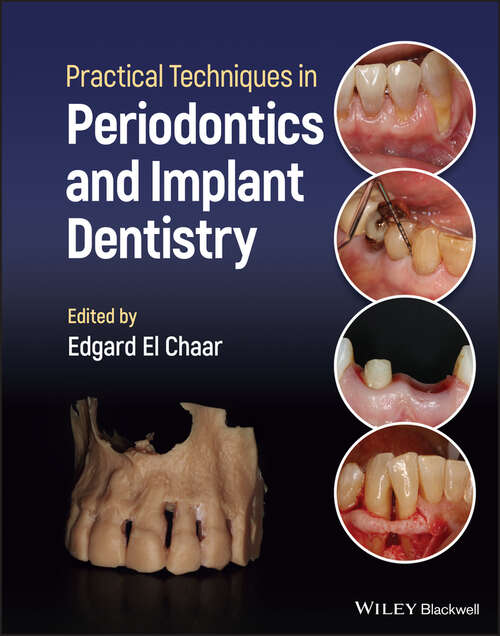 Book cover of Practical Techniques in Periodontics and Implant Dentistry