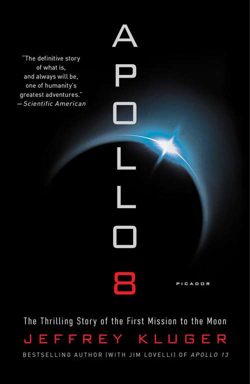 Book cover of Apollo 8: The Thrilling Story of the First Mission to the Moon