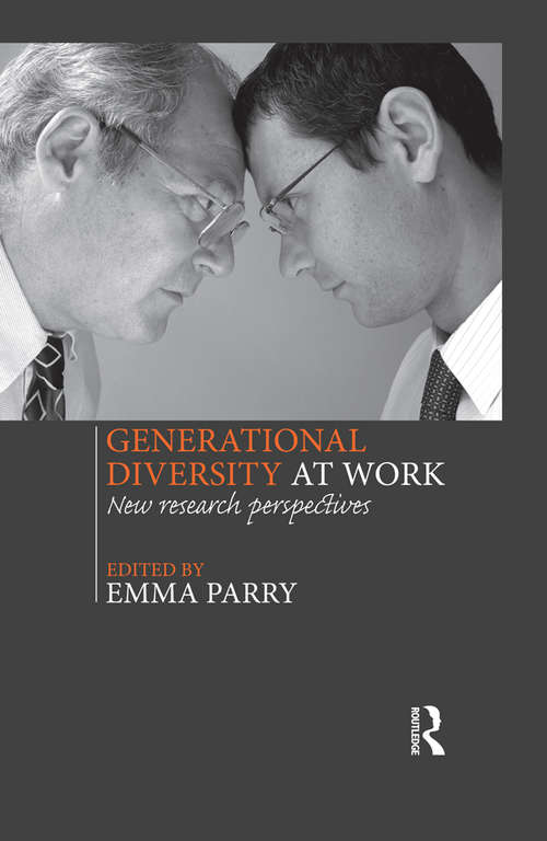 Generational Diversity at Work: New Research Perspectives