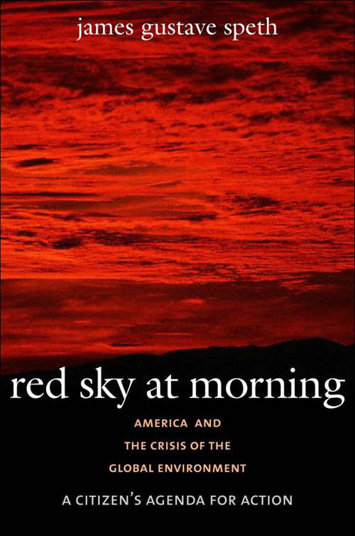 Book cover of Red Sky at Morning: America and the Crisis of the Global Environment