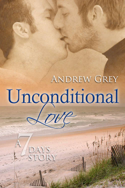 Book cover of Unconditional Love (Seven Days Series #2)