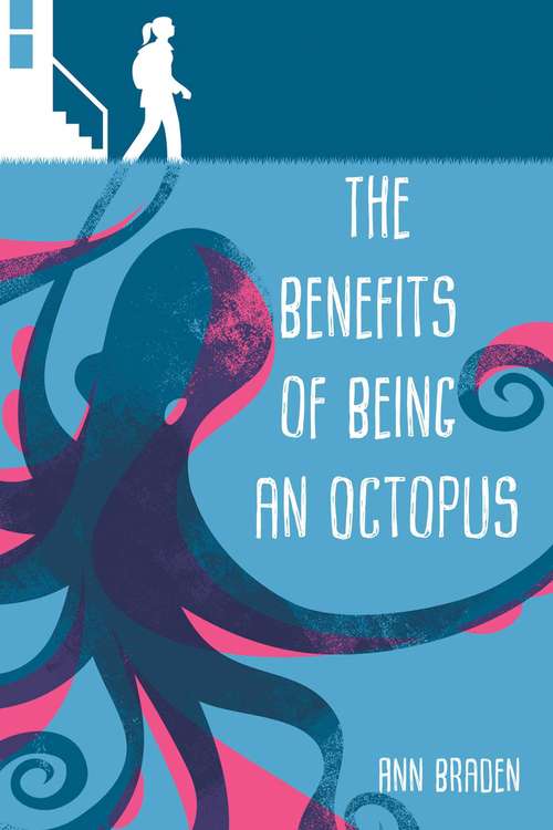 Book cover of The Benefits of Being an Octopus