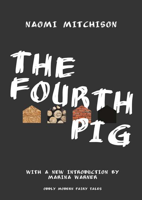 Book cover of The Fourth Pig
