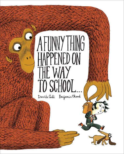 Book cover of A Funny Thing Happened on the Way to School...