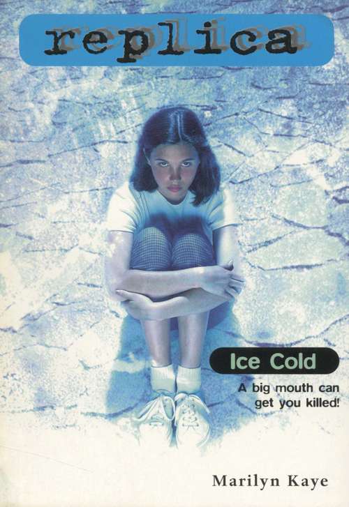 Book cover of Ice Cold (Replica #10)