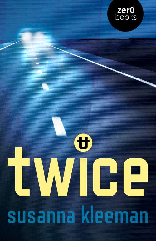 Book cover of TWICE: A Novel
