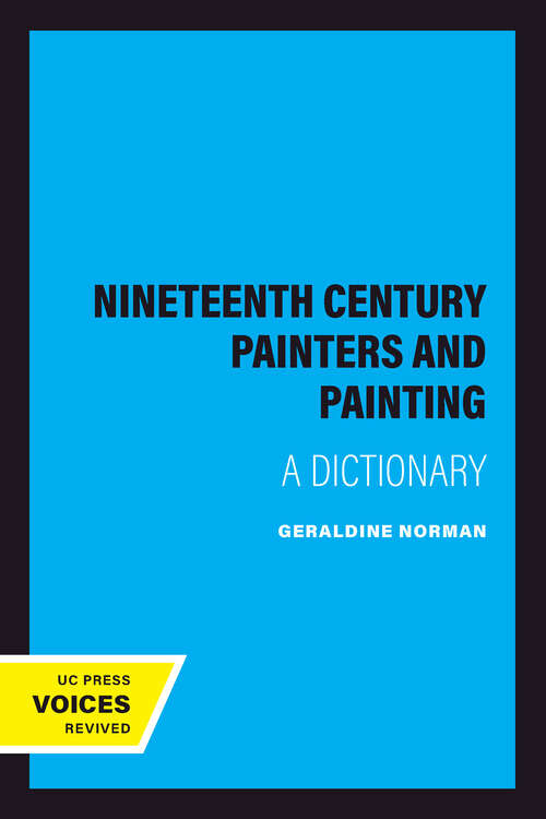 Book cover of Nineteenth Century Painters and Painting: A Dictionary
