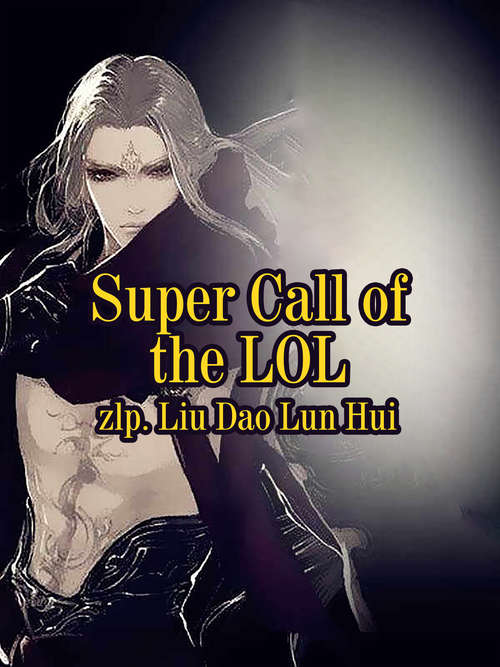 Super Call of the LOL: Volume 2 (Volume 2 #2)
