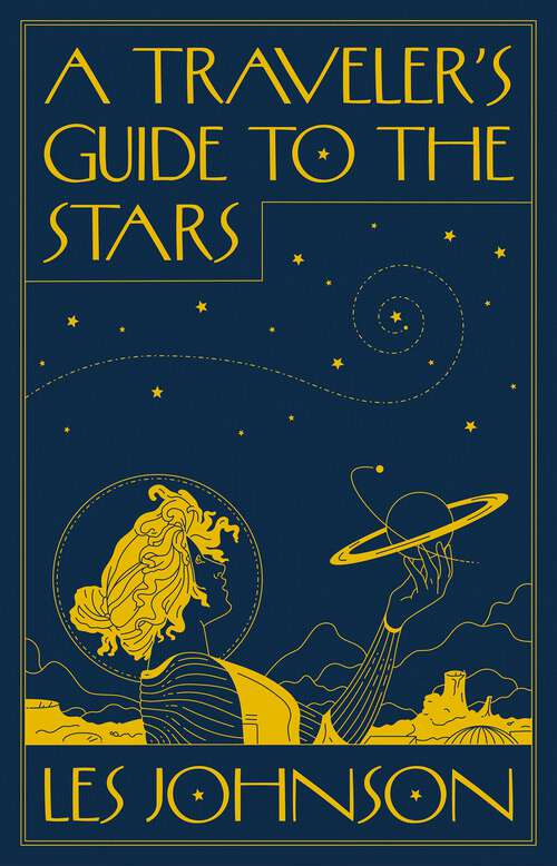 Book cover of A Traveler’s Guide to the Stars
