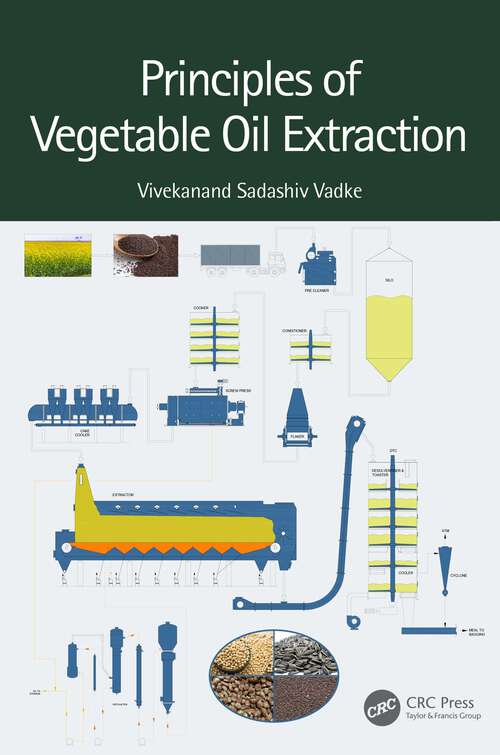 Book cover of Principles of Vegetable Oil Extraction
