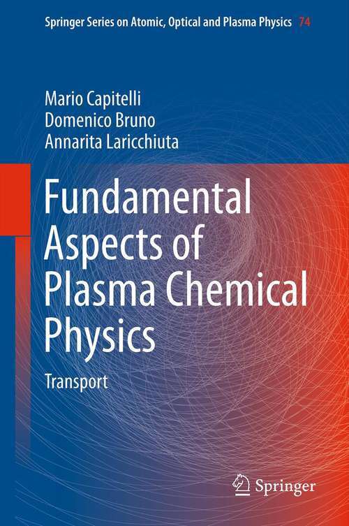 Book cover of Fundamental Aspects of Plasma Chemical Physics