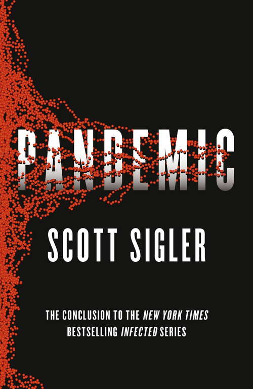 Book cover of Pandemic: Infected Book 3
