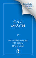 Book cover of On a Mission