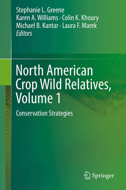 North American Crop Wild Relatives, Volume 1: Conservation Strategies