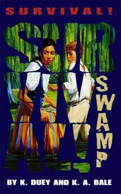 Book cover of Swamp: Bayou Teche, Louisiana 1851 (Survival!)