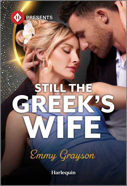 Book cover of Still the Greek's Wife (Original) (Brides for Greek Brothers)