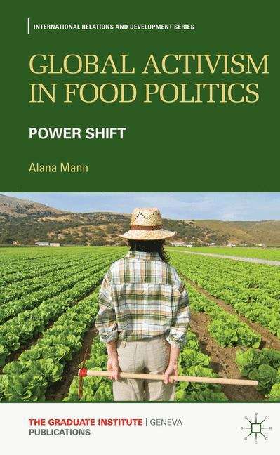Book cover of Global Activism in Food Politics