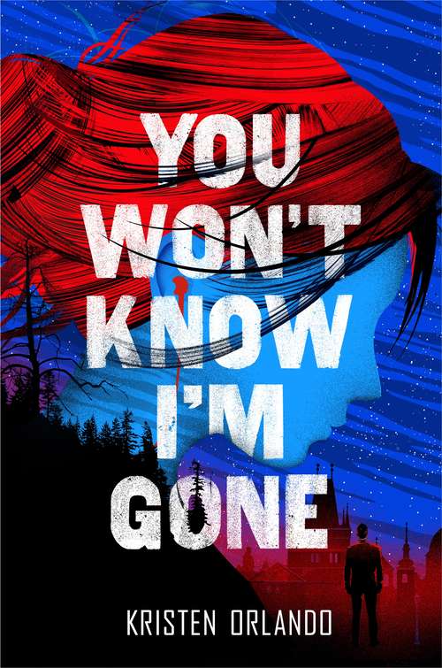 Book cover of You Won't Know I'm Gone