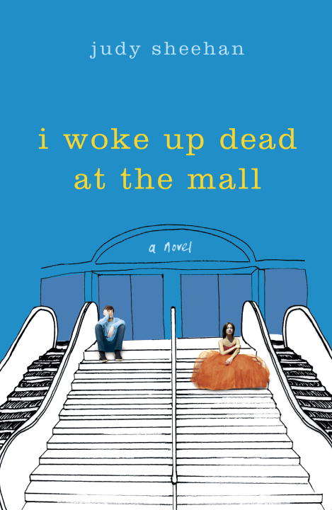 Book cover of I Woke Up Dead at the Mall