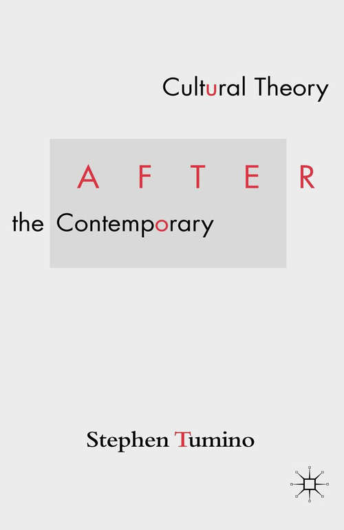 Book cover of Cultural Theory After the Contemporary