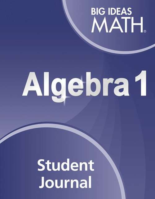 Book cover of Big Ideas Math: Algebra 1, Student Journal