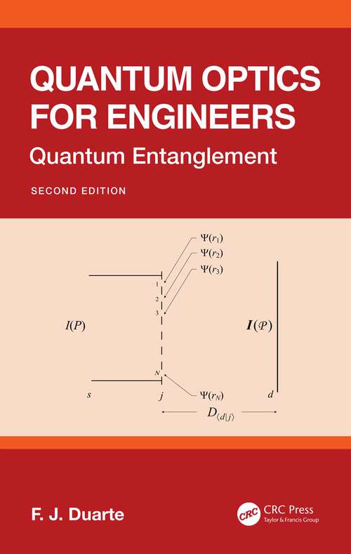 Book cover of Quantum Optics for Engineers: Quantum Entanglement