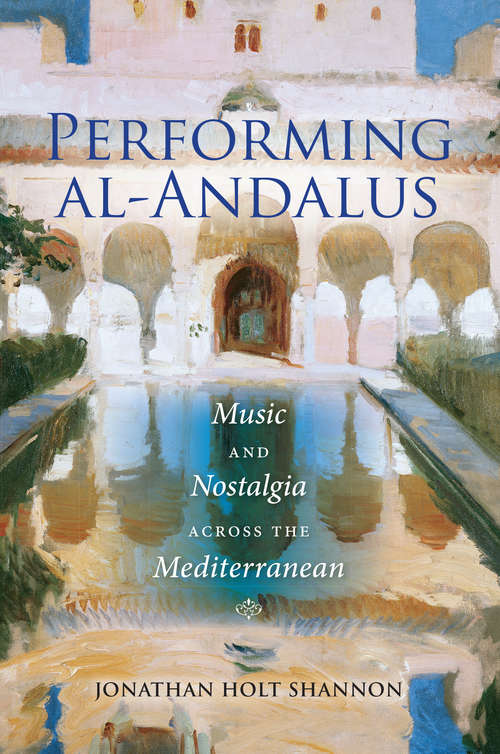 Book cover of Performing al-Andalus