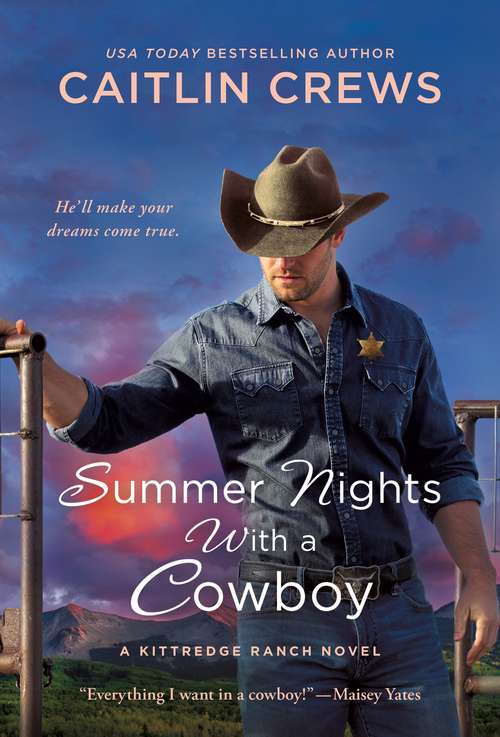 Book cover of Summer Nights with a Cowboy: A Kittredge Ranch Novel (Kittredge Ranch #3)