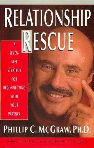 Book cover of Relationship Rescue (A Seven-Step Strategy for Reconnecting with Your Partner)