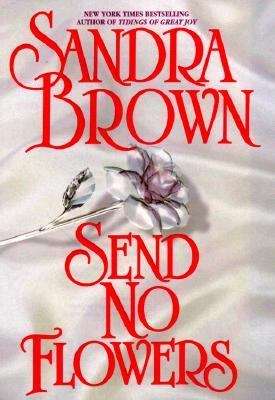 Book cover of Send No Flowers (Breakfast in Bed #2)