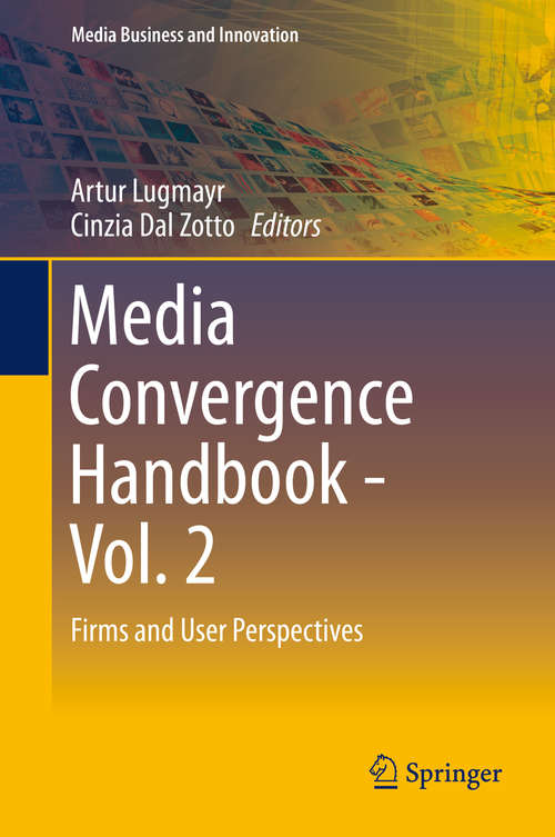 Book cover of Media Convergence Handbook - Vol. 1