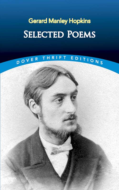 Book cover of Selected Poems of Gerard Manley Hopkins (Dover Thrift Editions)