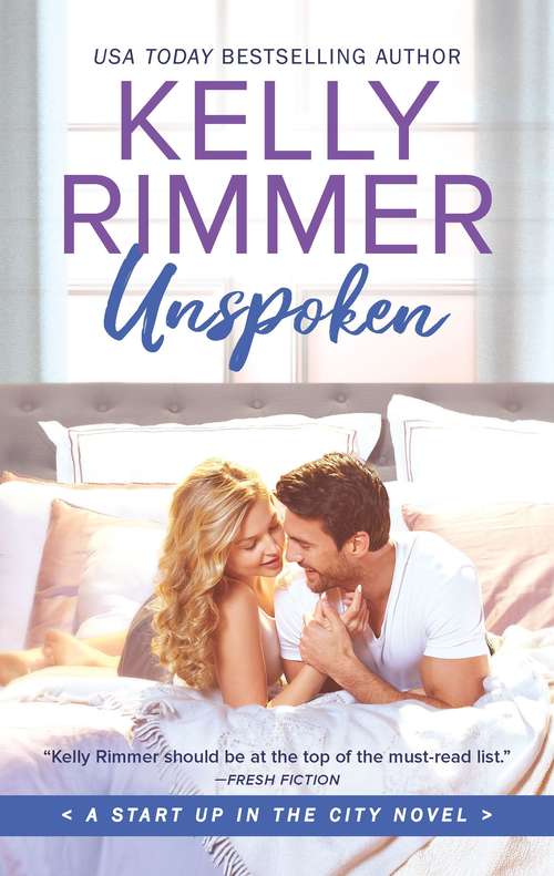 Book cover of Unspoken (Original) (Start Up in the City #2)
