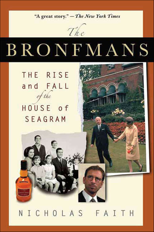 Book cover of The Bronfmans: The Rise and Fall of the House of Seagram